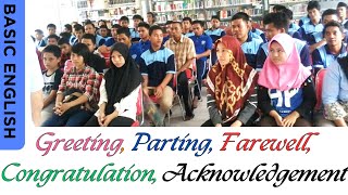 Greeting parting farewell congratulation acknowledgement in English II Basic English [upl. by Saimerej]