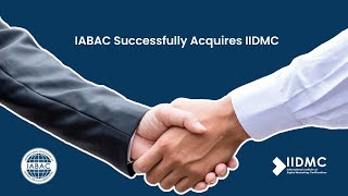 IABAC Broadens Certification Portfolio with IIDMC Acquisition [upl. by Odilo]