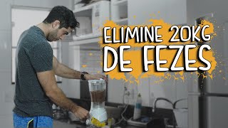 Elimine 20Kg de Fezes  DESCONFINADOS [upl. by Oicnaneb]