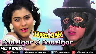 Baazigar O Baazigar Tu ha bada jadugar🔥🔥 Shahrukh khan Film Baazigar Song [upl. by Brandtr]