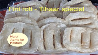 Fini roti  Nepali Recipe  How to make Fini Roti [upl. by Watt]