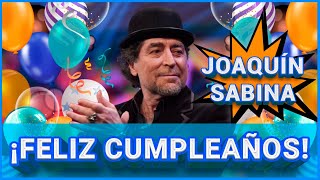 Homenaje a JOAQUÍN SABINA  FELIZ CUMPLEAÑOS [upl. by Otero]