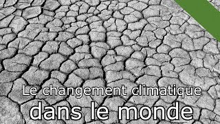 Le Changement Climatique dans le monde MaP21 [upl. by Zakarias]