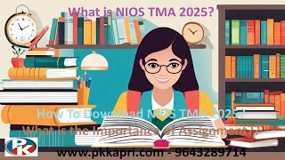 What is NIOS TMA 2025 Importance How To Download NIOS TMA Question Paper 202425 for 1012 Class [upl. by Googins14]