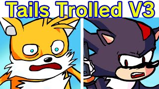 FNF Tails Gets Trolled V4  FULL WEEK Old vs New talentless fox  high shovel v3 vs v4 [upl. by Arodal]