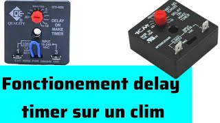 comment fonctionne le temporisateur ou delay timer sur un compresseur frigorifique [upl. by Morlee]