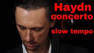 J Haydn Cello Concerto No1 C major Mov 1 Moderato in SLOW TEMPO  Practice with Cello Teacher [upl. by Ainig]