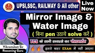 Mirror Image and Water Image  BEST EXPLANATIONS  RG VIKRAMJEET SIR  SSC CGL CHSL [upl. by Neeka322]