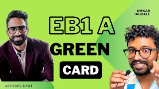 Fastest way to get a USA Green Card  EB1 A Green Card Story Ft Sahil Nyati [upl. by Nerro59]