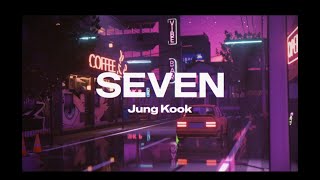 정국 Jung Kook Seven feat Latto  Lofi Mix Visualizer [upl. by Damaris467]