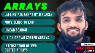 Rotate Array by K places  Union Intersection of Sorted Arrays  Move Zeros to End  Arrays Part2 [upl. by Vasquez867]