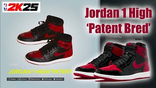 NBA 2K25 Shoe Creator  Jordan 1 High Patent Bred [upl. by Bigner318]