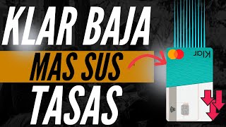 Klar Baja Sus Tasas Mas y Condiciona [upl. by Dymoke]