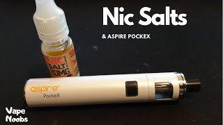 Nic salts amp Aspire PockeX [upl. by Neal]