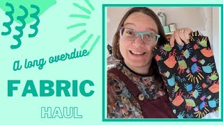 A Long Overdue Fabric Haul [upl. by Pandich]