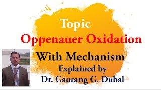 Oppenauer oxidation reaction with mechanism [upl. by Anujra]