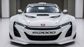 2025 Honda S2000 Revealed The Legendary Sports Car Rebornquot [upl. by Debi]