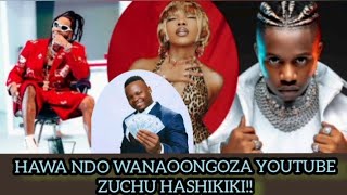 🔴HAWA HAPA NDIYO WASANII WANAOONGOZA KUTIZAMWA KATIKA MTANDAO WA YOUTUBEZUCHU AFUNIKA WOTE [upl. by Grearson]