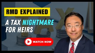 Retirement Planning A Tax Nightmare for Heirs  RMD Explained Jerry Yu The Family Money Doctorrmd [upl. by Lister508]