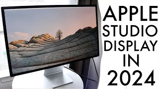 Apple Studio Display In 2024 Still Worth Buying Review [upl. by Sema]