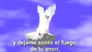 BAUTIZAME SEÑOR CON TU ESPÍRITU Y DÉJAME SENTIR EL FUEGO DE TU AMOR [upl. by Om571]