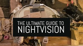 Ultimate Night Vision Guide [upl. by Duile42]