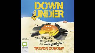 Down Under Audiobook by Trevor Conomy [upl. by Lynnea]