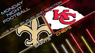 Saints vs Chiefs Live Play by Play amp Reaction [upl. by Ellenrahc200]