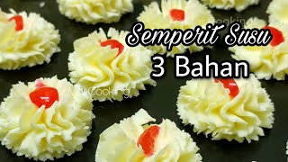 SEMPERIT SUSU 3 BAHAN DAN TIPS BISKUT SEMPERIT TAK KEMBANG BILA DIBAKAR [upl. by Merle]