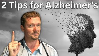 2 Tips for Alzheimers Dementia Hope for Alzheimers 2024 [upl. by Suneya]