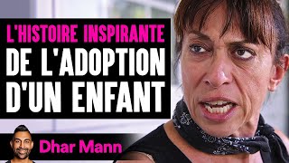 Lhistoire Inspirante De Ladoption Dun Enfant  Dhar Mann Studios [upl. by Eram]