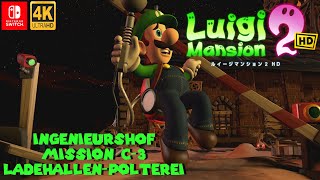 LUIGIS MANSION 2 HD 👻 Ingenieurshof C3 LadehallenPolterei 🏭 Alle Juwelen💎und BuuHuus👻 [upl. by Anitsenre]