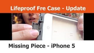 Lifeproof Fre Case  Missing Gasket Piece Update  iPhone Cases [upl. by Doone]