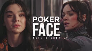 Kate Bishop  Poker Face [upl. by Adhern]