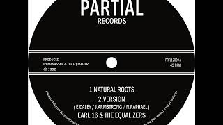 Earl 16  Manasseh amp Equalizer  Natural Roots  Partial 12quot PRTL12009 [upl. by Rennie844]