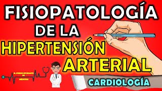 FISIOPATOLOGÍA DE LA HIPERTENSIÓN ARTERIAL HARRISON RESUMEN 📝👨🏻‍⚕️ [upl. by Ellerrad]