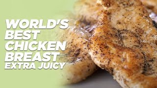 WORLDS BEST CHICKEN BREAST  EXTRA JUICY RECIPE [upl. by Ilojna838]