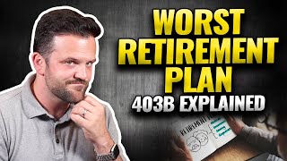 WORST RETIREMENT PLAN  403b Explained [upl. by Asilaj]