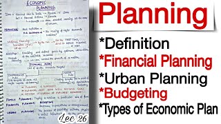 Economic Planning  Financial Planning Budgeting  Lec26  handwritten notes  An Aspirant [upl. by Anirtap998]