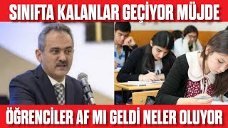 ÖĞRENCİLER AF GELİYOR Sınıfta Kalanlar Geçmeye Başladı sondakika Son Durum nedir [upl. by Llenyt]