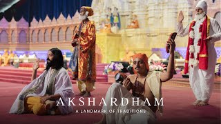 04  Akshardham A Landmark of Traditions [upl. by Anar701]