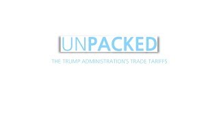 Unpacked New trade tariffs and the US economy [upl. by Grissel]