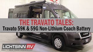 LichtsinnRVcom  Travato 59K amp 59G NonLithium Coach Battery [upl. by Ecnahoy915]