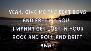 Drift Away by Dobie Gray Lyrics [upl. by Akcired157]