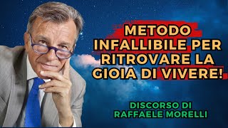 Raffaele Morelli Svela il Metodo INFALLIBILE per Ritrovare la Gioia di Vivere [upl. by Ethel]