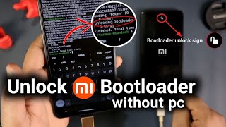 Unlock Bootloader without PC all Xiaomi devices  💯 working method😉 [upl. by Ataymik835]