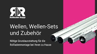 Wellen Wellensets und Zubehör für Ihren Rollladen [upl. by Imrots]