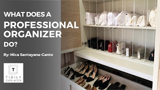 What Does a Professional Organizer Do [upl. by Elayne]