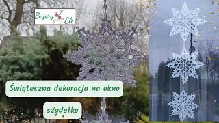 szydełkowanieBajeryEli Jak Zrobić Gwiazdka Ozdoba Na Okno Stars for Christmas tree [upl. by Ginevra]