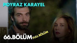 Poyraz Karayel 66 Bölüm  Full Bölüm [upl. by Nahtanohj348]